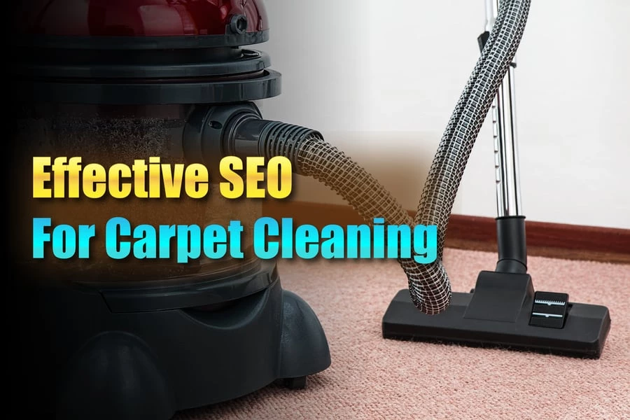 Effective SEO For Carpet Cleaning