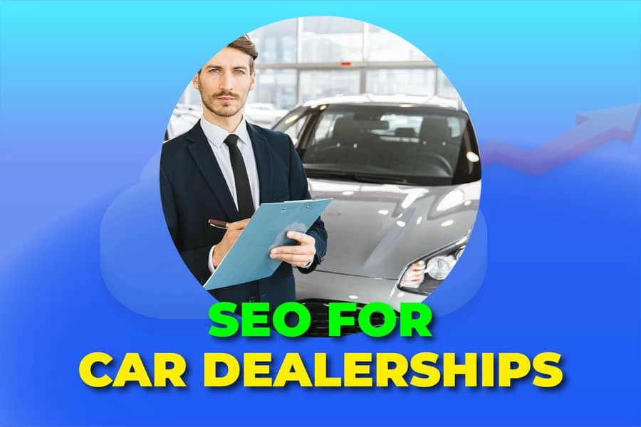 SEO For Car Dealerships