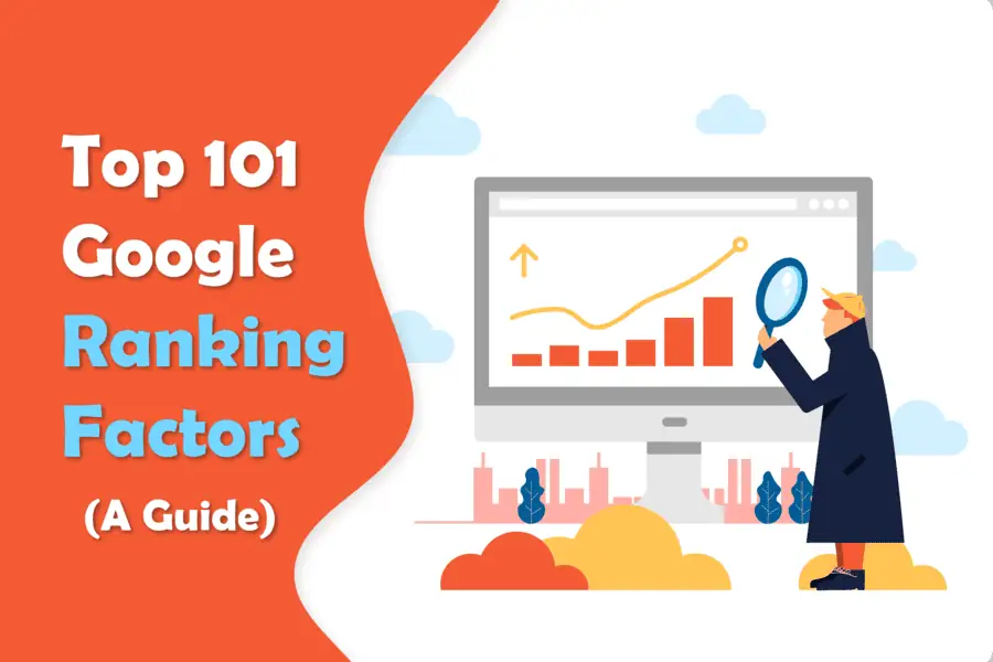 Top 101 Google Ranking Factors