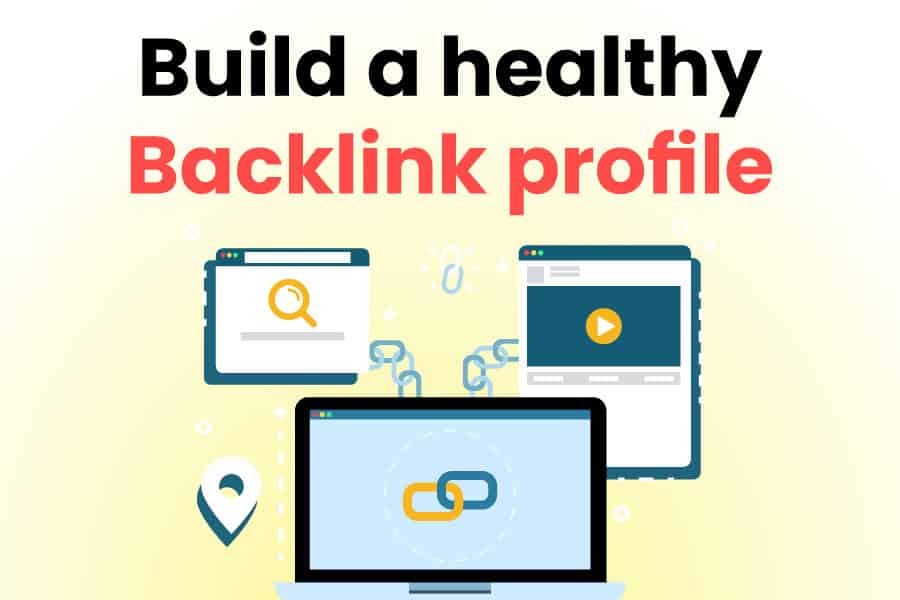 Build-a-healthy-backlink-profile