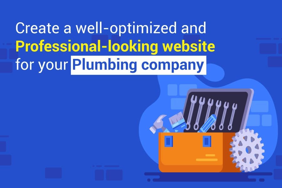Create-a-well-optimized-and-professional-looking-website-for-your-plumbing-company