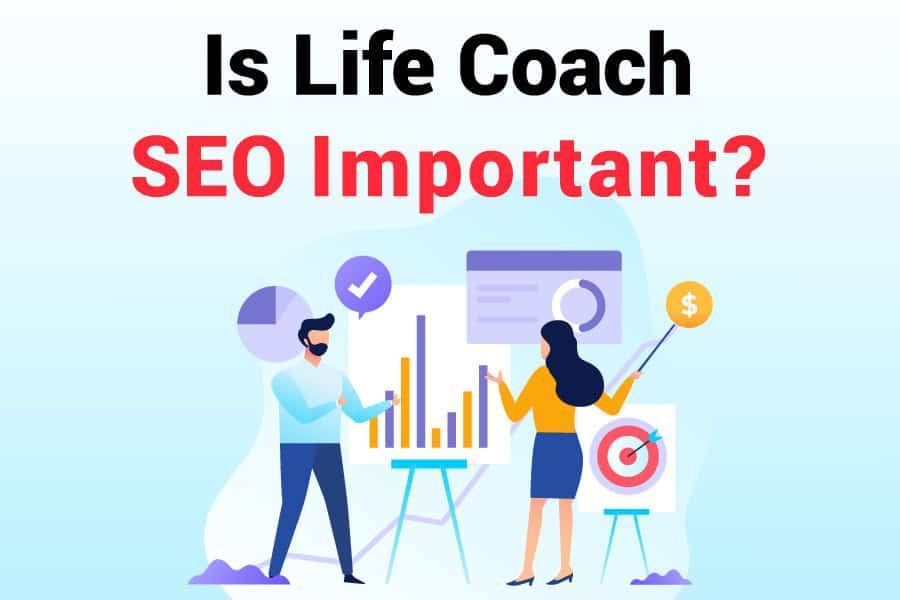 Is-Life-Coach-SEO-Important