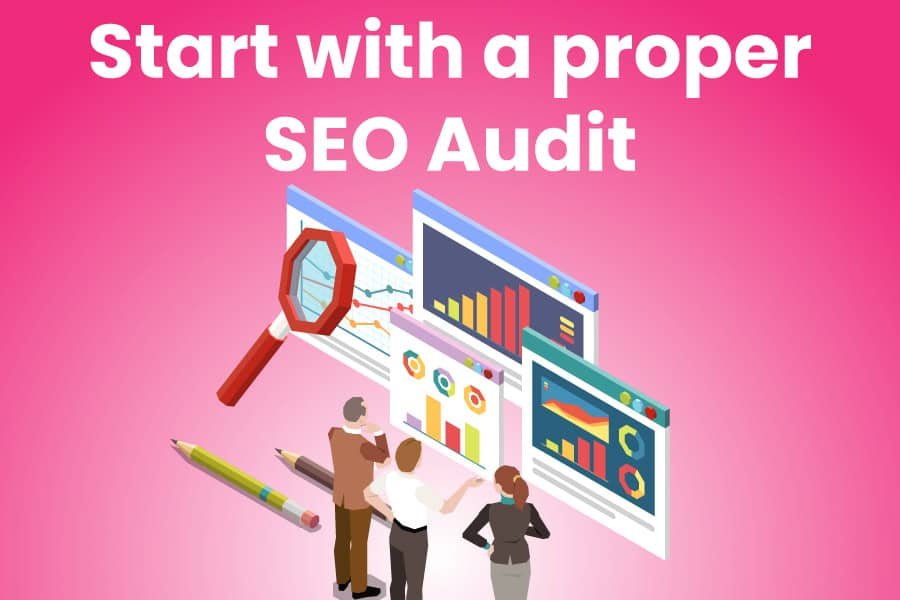 Start-with-a-proper-SEO-audit