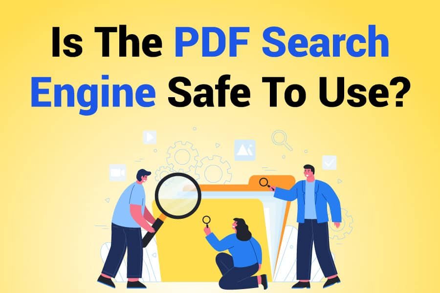 Is The PDF Search Engine Safe To Use