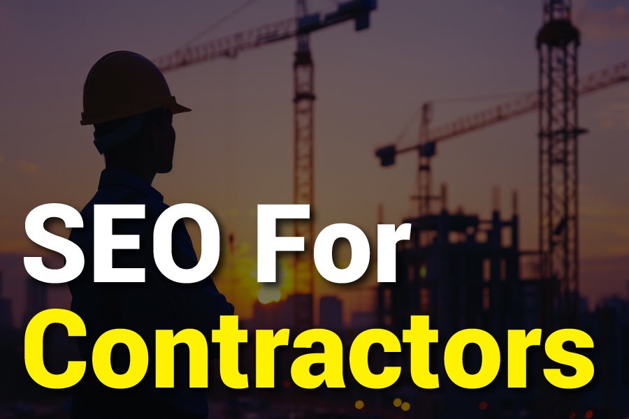 SEO For Contractors